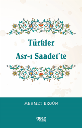 Türkler Asr-ı Saadet’te